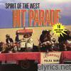 Spirit Of The West - Hit Parade