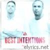 Spit Syndicate - Best Intentions, Pt. 2 - EP