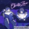 Chill Zone - EP