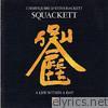 Squackett - A Life Within a Day
