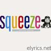 Squeeze - Babylon and On