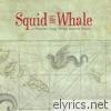 Squid The Whale - A Worrisome Voyage Through Inclement Weather
