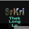 Srkri - Thek Long Lo - Single