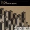 St. Paul & The Broken Bones - Half the City