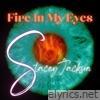 Fire In My Eyes - Single