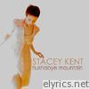 Stacey Kent - Hushabye Mountain