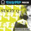 Thump Pick Six - Stacey Q - EP