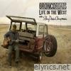 Bronco Roads: Life in the West - EP