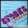 Stages and Stereos - EP