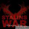 Stalins War - Rebirth from Flames