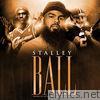 Stalley - Ball - Single