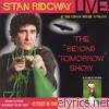 Stan Ridgway - STAN RIDGWAY: LIVE! BEYOND TOMORROW! 1990 @ the Coach House, CA.