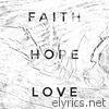 Faith Hope Love - EP