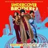 Undercover Brother 2 (Original Motion Picture Soundtrack)
