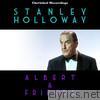 Stanley Holloway - Albert and Friends