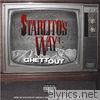 Starlito's Way 4: GhettOut