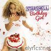 Starshell - Birthday Girl - Single