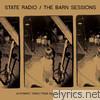 State Radio - The Barn Sessions