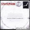 Statepark - Send To: A Heart Convalescent