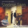 Steeleye Span - Folk Rock Pioneers In Concert
