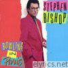Stephen Bishop - Bowling In Paris