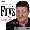 Fry's English Delight: Series 1