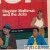 Stephen Malkmus & The Jicks - Mirror Traffic