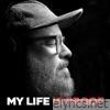 My Life Is Proof (Studio Sessions) - Single