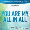 You Are My All In All (Audio Performance Trax) - EP