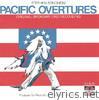 Pacific Overtures (Original Broadway Cast Recording)