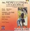 Sunday In the Park With George (Original Cast Recording)