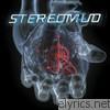 Stereomud - Every Given Moment
