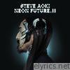 Steve Aoki - Neon Future II
