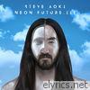 Steve Aoki - Neon Future III
