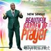 Beautiful Garden of Prayer - Single