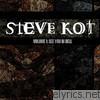 Steve Rot - Volume 1: See You In Hell
