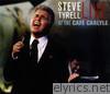 Steve Tyrell - Live At The Café Carlyle