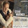 Steve Wariner C.g.p. My Tribute to Chet Atkins