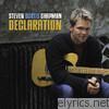 Steven Curtis Chapman - Declaration