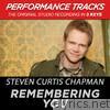 Steven Curtis Chapman - Remembering You (Performance Tracks) - EP