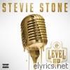 Stevie Stone - Level Up