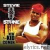 Stevie Stone - The New Kid Comin