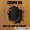 Stompin' Tom Connors - More of the Stompin' Tom Phenomenon