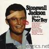 Stonewall Jackson - Stonewall Jackson: Life of a Poor Boy