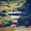 Country Boy,S Life - Single