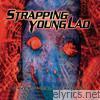 Strapping Young Lad - Heavy As a Really Heavy Thing (Reissue)