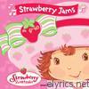 Strawberry Jams (Soundtrack from the TV Show)