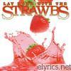 Strawbs - Lay Down With the Strawbs