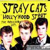 Stray Cats - Hollywood Strut - The Unreleased Cuts