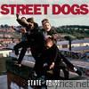 Street Dogs - State of Grace